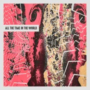 All the Time in the World - Kiltro