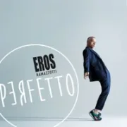 Alla Fine Del Mondo - Eros Ramazzotti