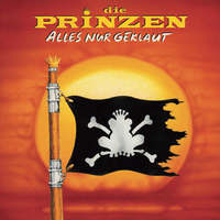 Alles nur geklaut - Die prinzen