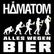 Alles wegen Bier - Hämatom