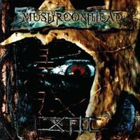 Almost gone - Mushroomhead