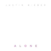 Alone - Justin Bieber