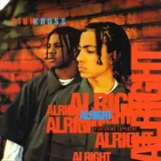 Alright - Kris kross