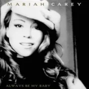 Always be my baby - Mariah carey