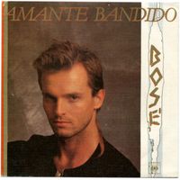 Amante Bandido - Miguel Bosé