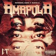 Amapola ft. Nueva H - Natanael Cano