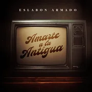 Amarte a la Antigua - Eslabon Armado