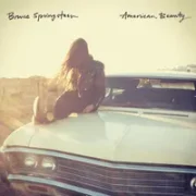 American Beauty - Bruce Springsteen