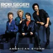 American storm - Bob seger