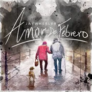 Amor de Febrero - Jay Wheeler