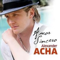 Amor Sincero - Alexander Acha