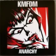 Anarchy - Kmfdm