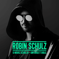 Unforgettable - Robin Schulz