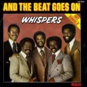 And the beat goes on - The whispers