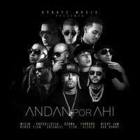 Andan Por Ahí - Cosculluela