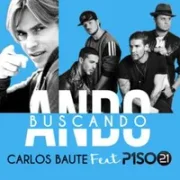 Ando Buscando - Carlos Baute