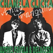 Ando Tranquilo - Chanela Clicka