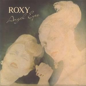 Angel eyes - Roxy music