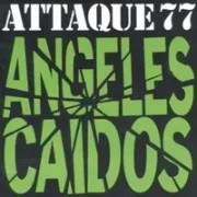 Angeles caidos - Attaque 77