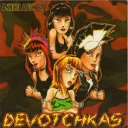 Annihilation - Devotchkas