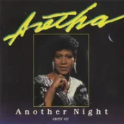 Another night - Aretha franklin