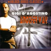 Another Way - Gigi D’agostino