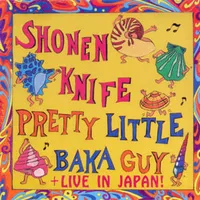Antonio baka guy - Shonen knife