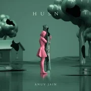 Anuv Jain - Husn (Romanized) - Genius Romanizations