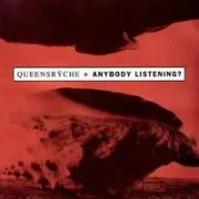 Anybody listening? - Queensryche