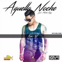 Aquella Noche - Ken-Y