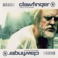 Are you man enough - Clawfinger