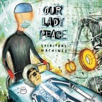 Are you sad - Our lady peace