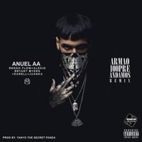 Armao 100pre Andamos (Remix) - Anuel AA