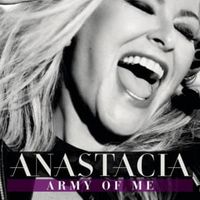 Army Of Me - Anastacia