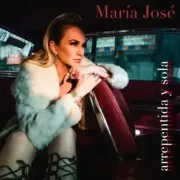 Arrepentida y Sola - María José