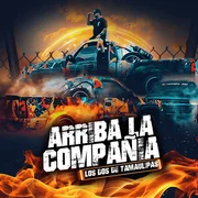 Arriba la Compañía - Los Dos De Tamaulipas