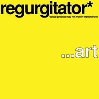 Art - Regurgitator