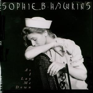 As i lay me down - Sophie b. hawkins