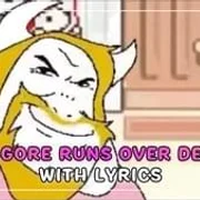 Asgore Runs Over Dess ft. Bub8les - Kennythelyr1c1st