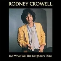 Ashes by now - Rodney crowell