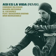 ASI ES LA VIDA (Remix) ft. Descemer Bueno & Omar Hernandez - Enrique Iglesias