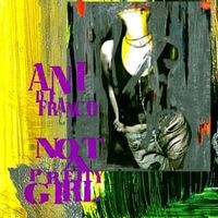 Asking too much - Ani difranco