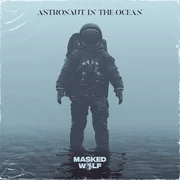 Astronaut in the Ocean - Masked Wolf