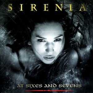 At sixes and sevens - Sirenia