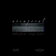 Atemporal ft. Rodrigo Cartier & Froid - Staynow
