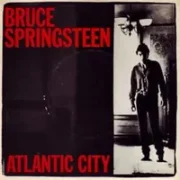 Atlantic city - Bruce springsteen