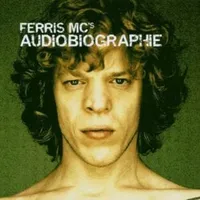 Audiobiographie - Ferris mc