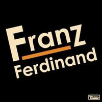 Auf achse - Franz ferdinand