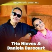 Aunque Sea en Otra Vida ft. Tito Nieves - Daniela Darcourt