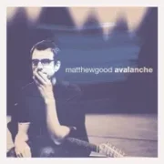 Avalanche - Matthew good